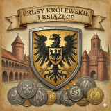 Prusy Królewskie i Książęce
